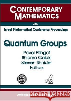 Quantum Groups  9780821837139 AMERICAN MATHEMATICAL SOCIETY - książka