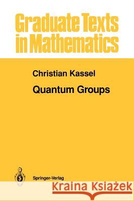 Quantum Groups Christian Kassel 9781461269007 Springer - książka