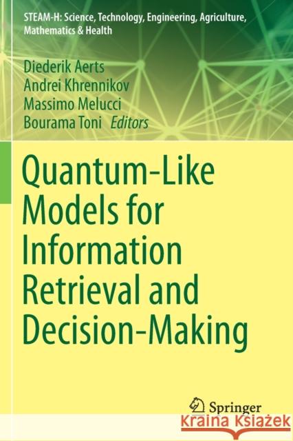 Quantum-Like Models for Information Retrieval and Decision-Making  9783030259150 Springer International Publishing - książka