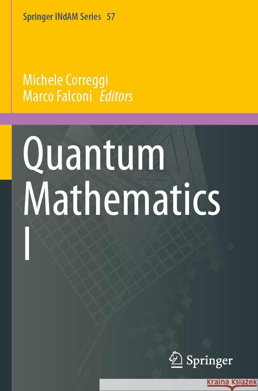 Quantum Mathematics I  9789819958962 Springer Nature Singapore - książka
