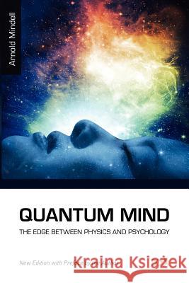 Quantum Mind Arnold Mindell 9781619710122 Deep Democracy Exchange - książka