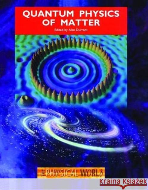 Quantum Physics of Matter  9781138414143 Taylor and Francis - książka