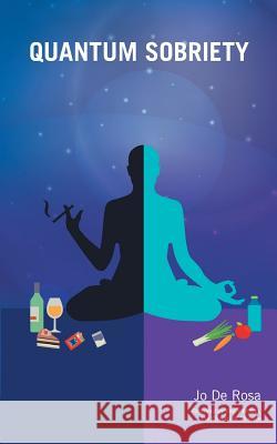 Quantum Sobriety Jo D 9780995728622 Quantum Superpowers Publishing - książka