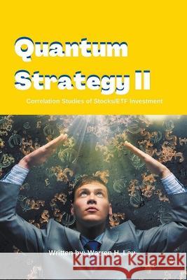 Quantum Strategy II Warren H Lau   9798215591871 Inpress International - książka