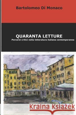 Quaranta letture Bartolomeo D 9781096436669 Independently Published - książka