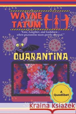 Quarantina Wayne Tatum 9781947704954 Donnaink Publications - książka