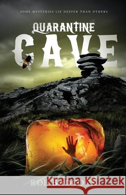 Quarantine Cave Badcock Rob Badcock 9798687273527 Independently published - książka