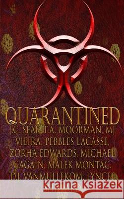 Quarantined Lyncee Shillard Pebbles Lacasse J. C. Seal 9781393223788 Draft 2 Digital - książka