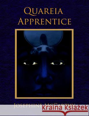 Quareia Apprentice McCarthy, Josephine 9781911134282 Quareia Publishing/Goblyn Market - książka