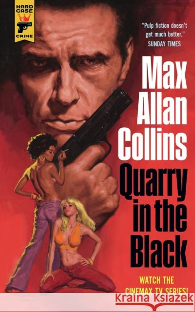 Quarry in the Black Max Allan Collins 9781783298143 Hard Case Crime - książka