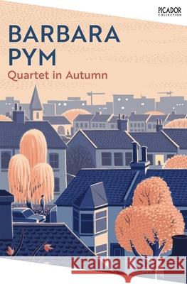 Quartet in Autumn Barbara Pym 9781035038923 Pan Macmillan - książka