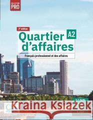 Quartier d'affaires A2 2ed podręcznik Delphine Jegou, Mari Paz Rosillo 9782090398205 CLE International - książka
