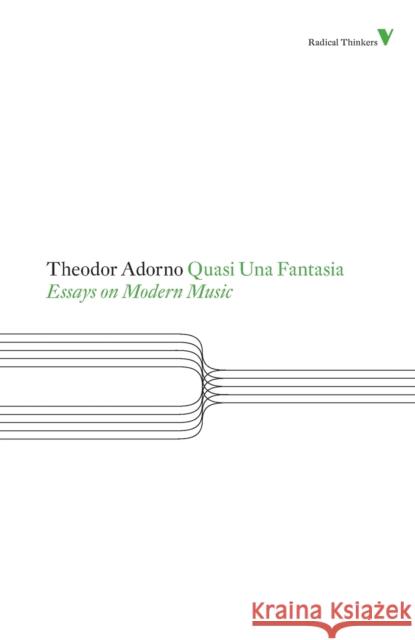 Quasi Una Fantasia: Essays on Modern Music Adorno, Theodor 9781844677924  - książka