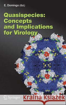 Quasispecies: Concept and Implications for Virology E. Domingo 9783540263951 Springer - książka