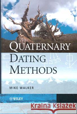 Quaternary Dating Methods M. J. C. Walker 9780470869260 John Wiley & Sons - książka