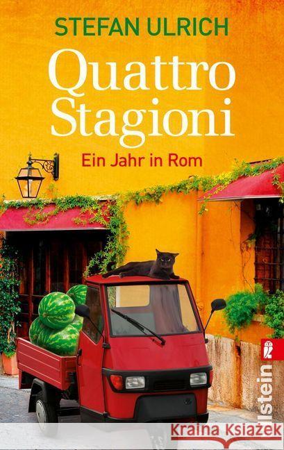 Quattro Stagioni : Ein Jahr in Rom Ulrich, Stefan 9783548284026 Ullstein TB - książka