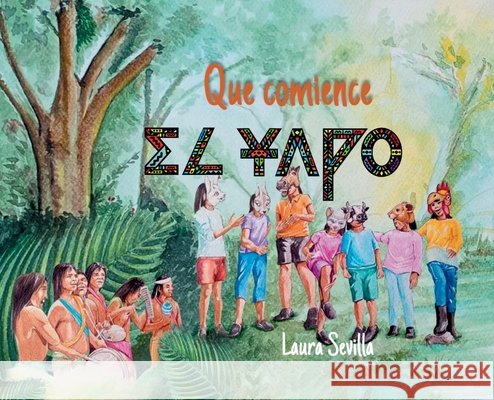 Que Comience El Yapo- Let The Yapo Begin Sevilla, Laura 9798349251634 Alma Writers - książka