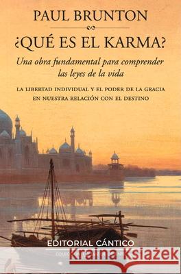 Que Es El Karma? Paul Brunton 9788410288720 Cantico - książka
