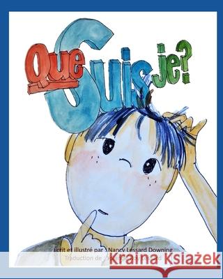 Que Suis Je?: Formes Roy Lessard, Yolande 9798480400045 Independently Published - książka