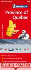 Quebec - Michelin National Map 760 Michelin 9782067208742 Michelin Editions des Voyages