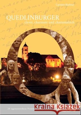 Quedlinburger - clever, charmant & charismatisch Carsten Kiehne 9783819260773 Bod - Books on Demand - książka