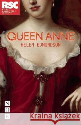 Queen Anne Helen Edmundson 9781848425231 NICK HERN BOOKS - książka
