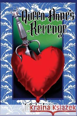 Queen Anne's Revenge Jeff Wilson 9781481121224 Createspace - książka