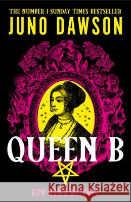 Queen B Juno Dawson 9780008660437 HarperCollins Publishers - książka