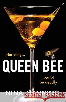 Queen Bee Nina Manning 9781801622127 Boldwood Books Ltd - książka
