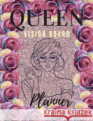 Queen Board Vision Planner: Amaizing Journal Vision Board BookPositive Affirmations Journal 8.5 x 11 Large Diary Daisy, Adil 9783896768346 Adina Tamiian - książka