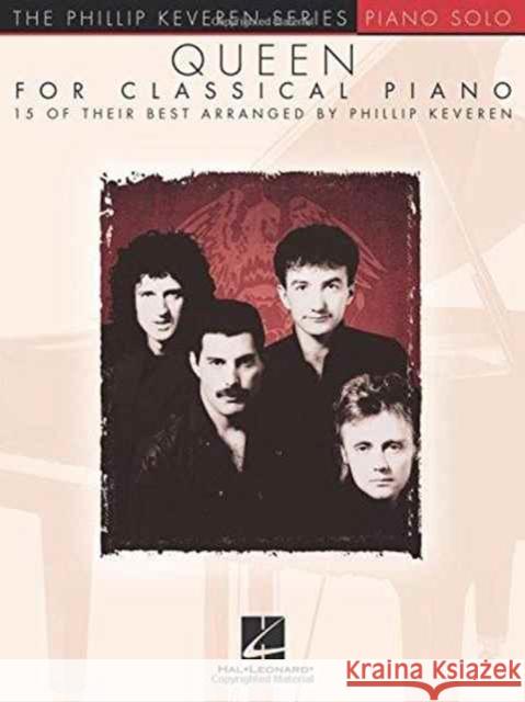 Queen for Classical Piano: The Phillip Keveren Series Queen 9781495059094 Hal Leonard Corporation - książka
