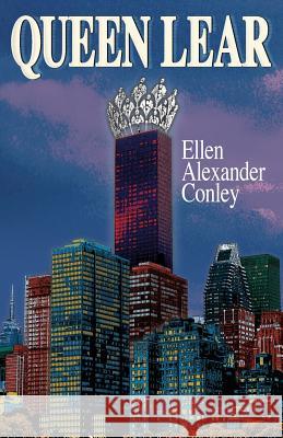 Queen Lear Ellen Alexander 9781493651979 Createspace - książka