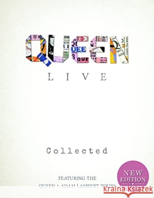 Queen Live: Collected - Fully Revised Edition Alison James 9781912918614 Danann Media Publishing Limited - książka