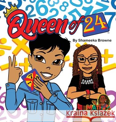 Queen of 24 Shameeka Browne Reggie Byers Dana Fluder 9781953121042 Charlene Crawford Education Plus - książka
