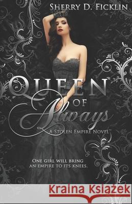 Queen of Always Sherry D Ficklin 9781634224338 Ctp Institute for Cuban-American Studies Univ - książka