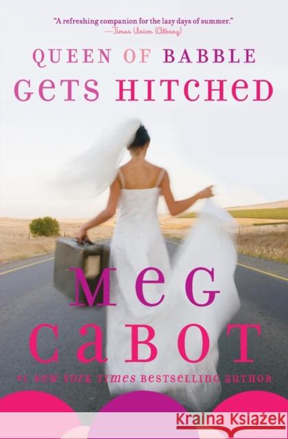 Queen of Babble Gets Hitched Meg Cabot 9780060852030 Avon a - książka