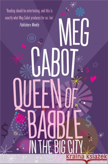 Queen of Babble in the Big City  Cabot, Meg 9781509811397 Queen of Babble - książka