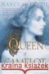 Queen of Camelot Nancy McKenzie 9780345445872 Del Rey Books