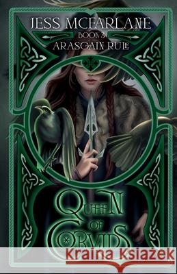 Queen of Corvids Jess McFarlane 9781763761667 Ravens Ink Press - książka