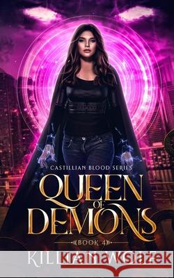 Queen of Demons Killian Wolf 9781951140076 Grim House Publishing - książka