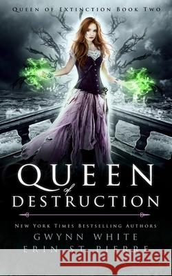 Queen of Destruction: A Dark Sleeping Beauty Fairytale Retelling Gwynn White Erin S 9781974014705 Createspace Independent Publishing Platform - książka