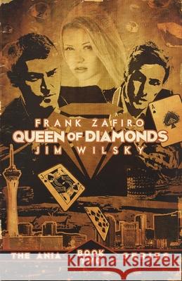 Queen of Diamonds Frank Zafiro Jim Wilsky 9781484842744 Createspace - książka