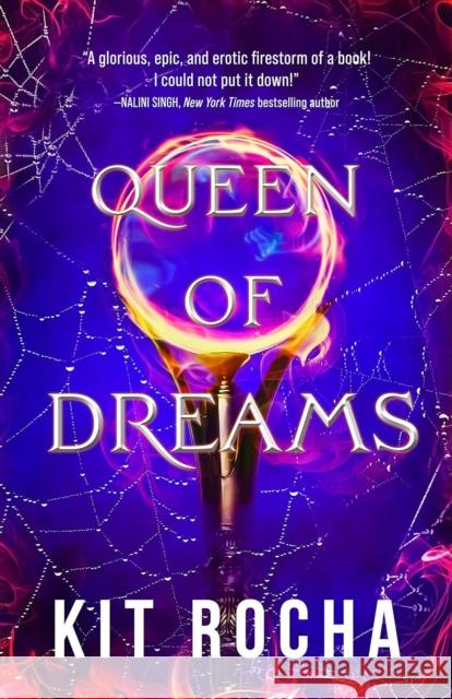 Queen of Dreams Kit Rocha 9781662513206 Amazon Publishing - książka