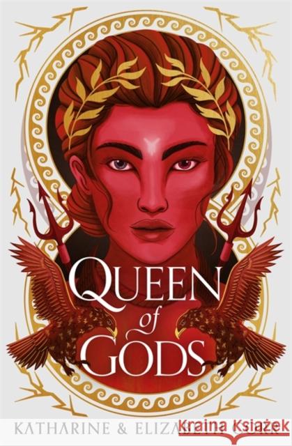 Queen of Gods (House of Shadows 2): the unmissable sequel to Daughter of Darkness Corr, Katharine & Elizabeth 9781471411281 Hot Key Books - książka