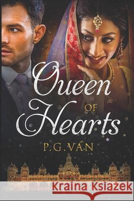 Queen of Hearts: A Passionate Romance P. G. Van 9781687743343 Independently Published - książka