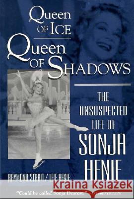 Queen of Ice, Queen of Shadows Leif Henie 9780812885187 Scarborough House - książka