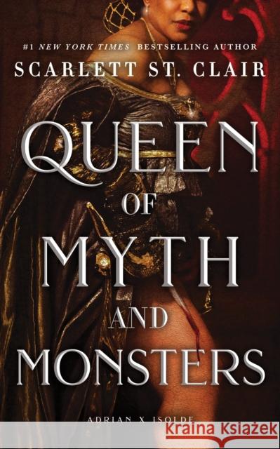 Queen of Myth and Monsters: A Dark & Steamy Vampire Romance for Romantasy Lovers Scarlett St. Clair 9781464245473 Sourcebooks, Inc - książka