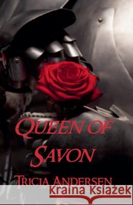 Queen of Savon Tricia Andersen 9798201299897 Tricia Andersen - książka