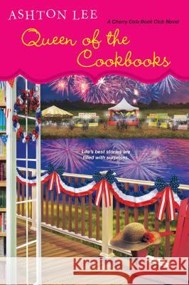 Queen of the Cookbooks Ashton Lee 9781496705785 Kensington Publishing Corporation - książka