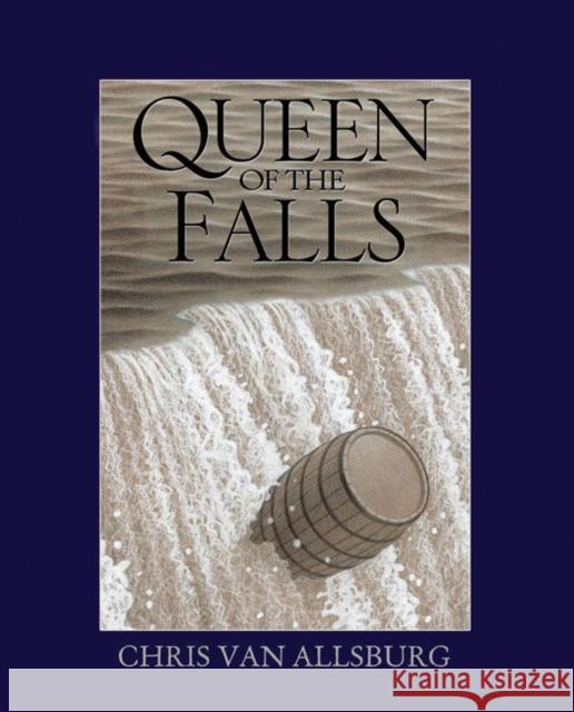 Queen of the Falls Chris Van Allsburg 9781849392860 Andersen Press Ltd - książka